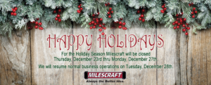 Milescraft Wishes You A Happy Holiday Season