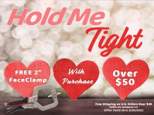 Hold Me Tight - Free 2" FaceClamp Promotion